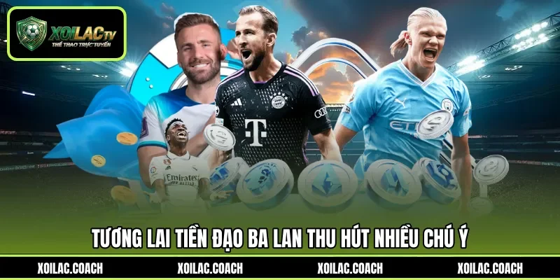 Tương lai tiền đạo Ba Lan thu hút nhiều chú ý Tương lai tiền đạo Ba Lan thu hút nhiều chú ý